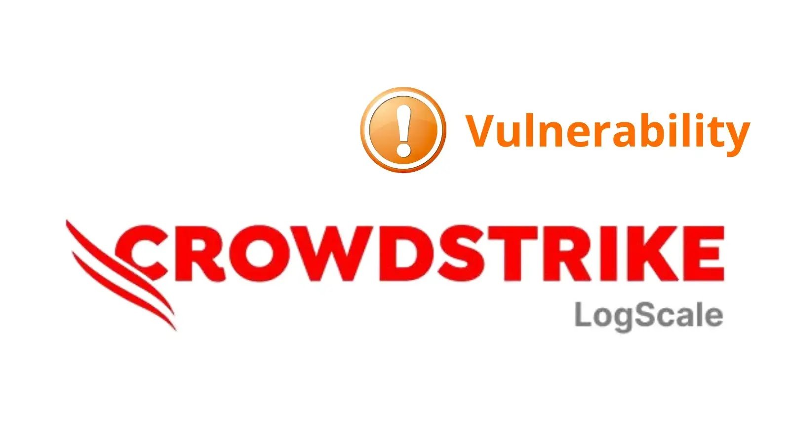 Critical CVSS 9.8 Flaw in CrowdStrike LogScale Lets Unauthenticated Attackers Read Server Files