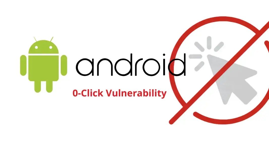 Critical Android Zero-Click Vulnerability CVE-2026-0073 Allows Remote Shell Access Without User Interaction