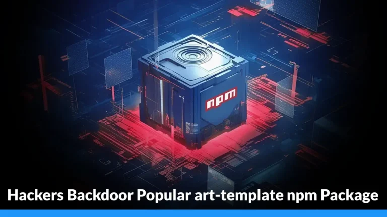art-template npm Package Backdoored to Deliver iOS Browser Exploit Kit via Supply Chain Attack