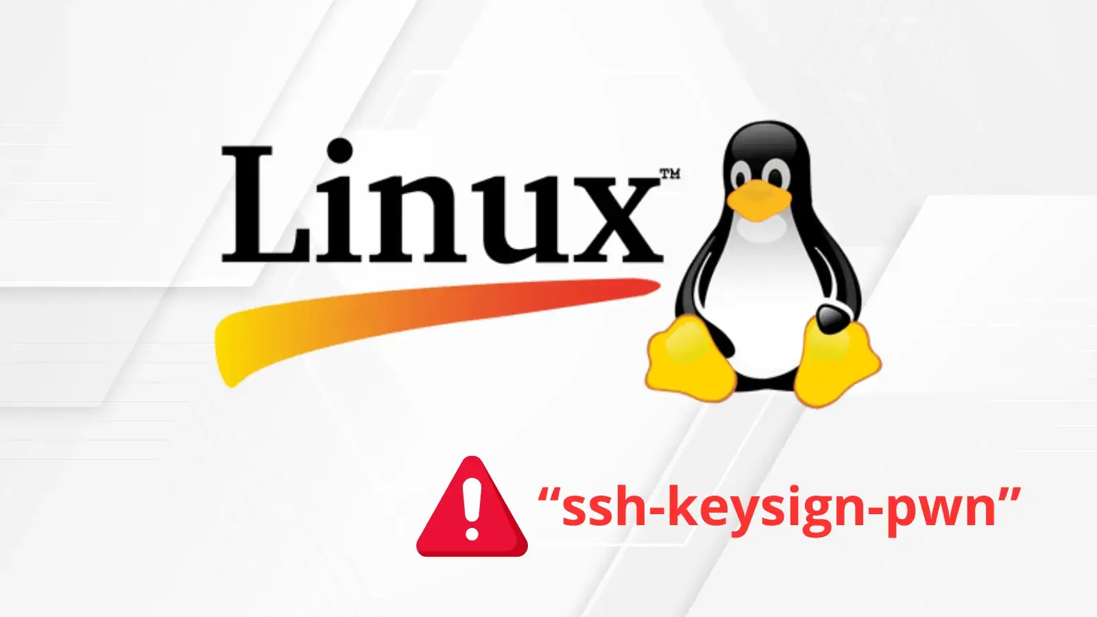 CVE-2026-46333: ‘ssh-keysign-pwn’ Linux Kernel Flaw Exposes SSH Keys and Shadow Passwords — Public PoC Released