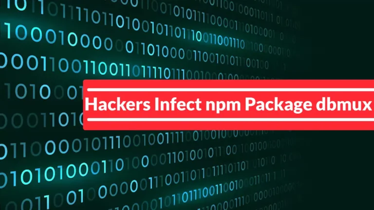 Critical npm Supply Chain Attack: Malicious ‘dbmux’ Package Gives Hackers Full System Control