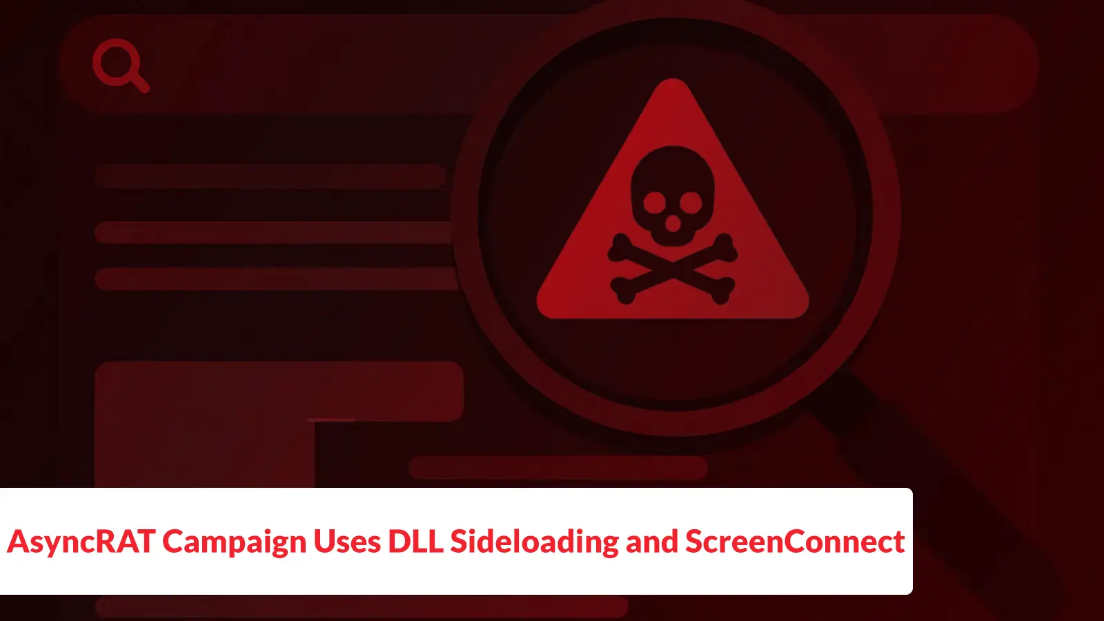 AsyncRAT Trojan Hidden in 90+ Fake Software Download Sites via DLL Sideloading and ScreenConnect