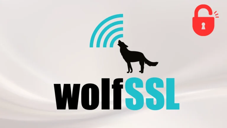 Critical wolfSSL Vulnerabilities Expose Billions of Servers and IoT Devices to Certificate Forgery and RCE