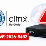 CISA Orders Rapid Action as Citrix NetScaler Flaw Is Exploited in the Wild