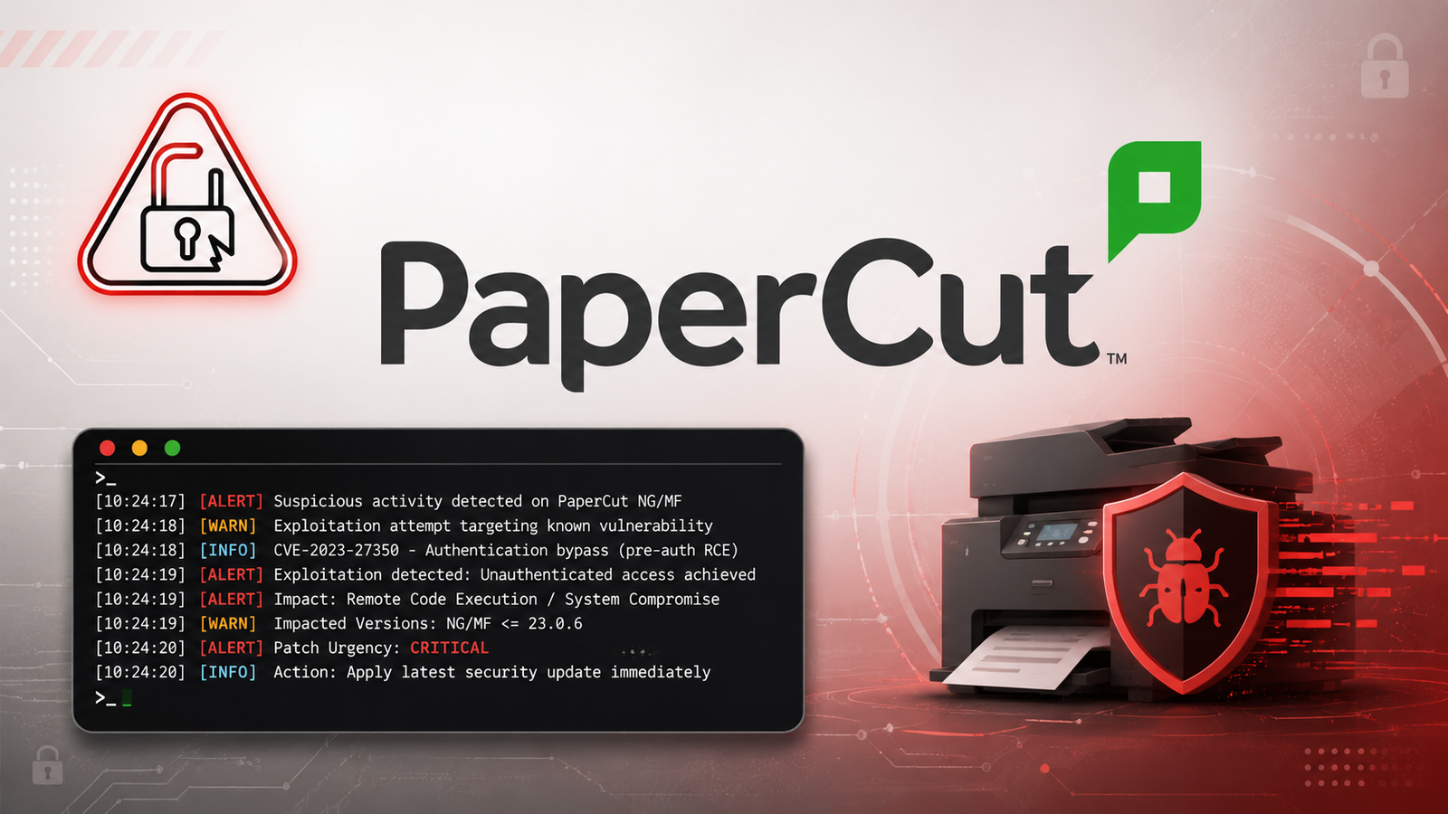 Emergency PaperCut Fix Targets Actively Exploited Flaw Affecting Every Supported Release
