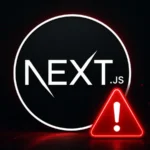 Critical Next.js Flaws Put Windows Servers and AVIF Image Processing at Risk of RCE