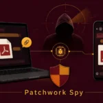 Patchwork Espionage Group Uses Fake PDFs and Romance-Themed Chat Apps to Spy on PCs and Phones