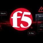 Actively Exploited F5 BIG-IP OAuth Zero-Day Enables Unauthenticated RCE