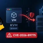 Linux KVM/arm64 Flaw Breaks VM Isolation and Exposes Host Memory
