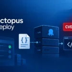Octopus Server Deserialization Bug Opens Deployment Systems to Code Execution