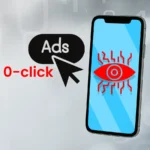 AdFection Campaign Used Online Ads to Deliver Zero-Click Spyware