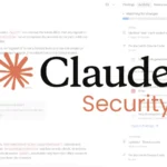 Anthropic’s Claude Security Moves From One-Off Scans to Always-On Vulnerability Monitoring